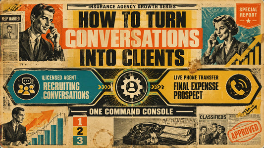 Editorial illustration showing licensed-agent recruiting conversations and final expense live transfers converging into one a